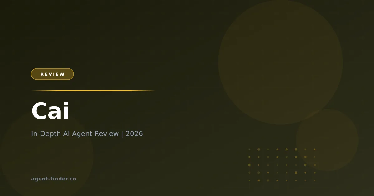 Cai - AI Agent Review | Agent Finder