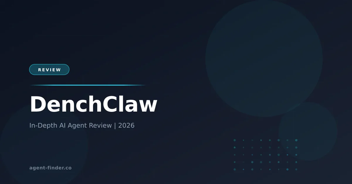 DenchClaw - AI Agent Review | Agent Finder