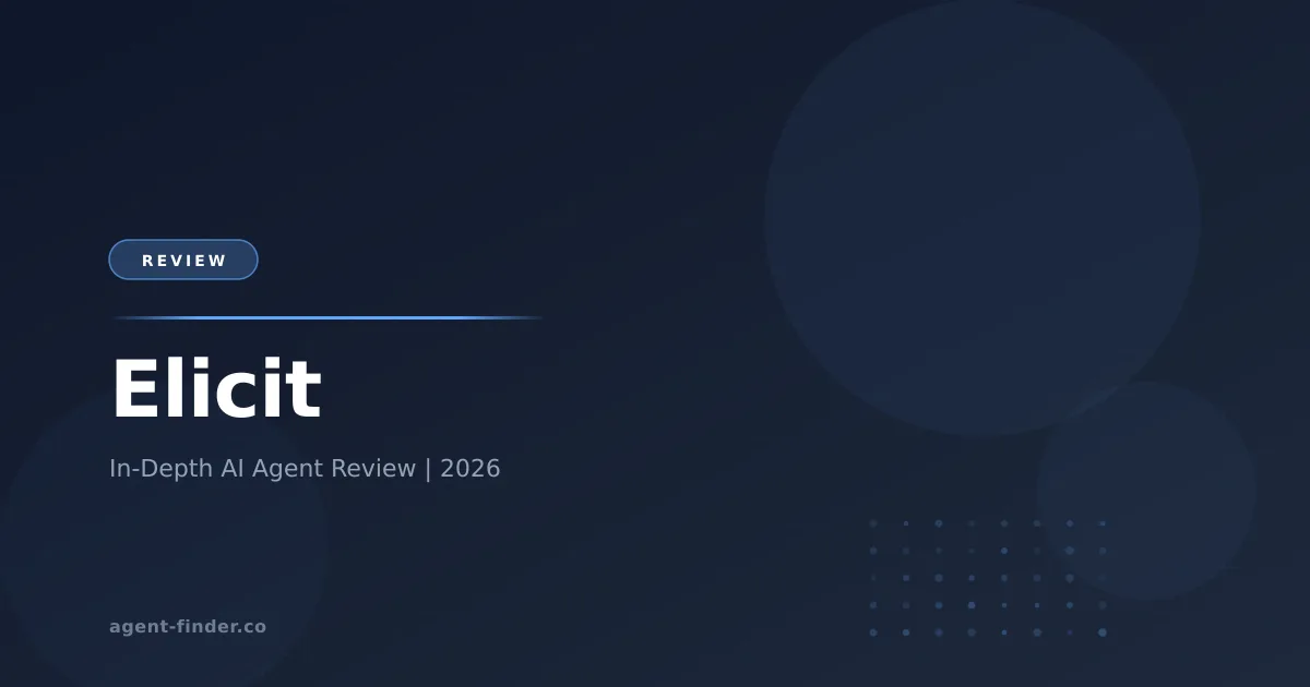 Elicit - AI Agent Review | Agent Finder