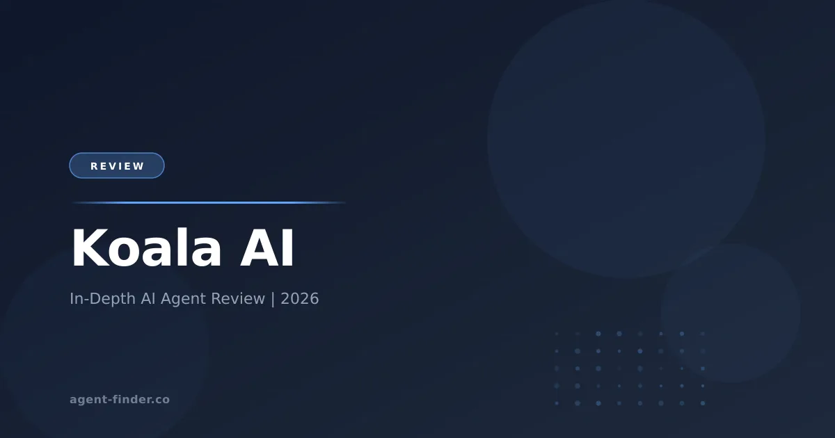 Koala AI - AI Agent Review | Agent Finder