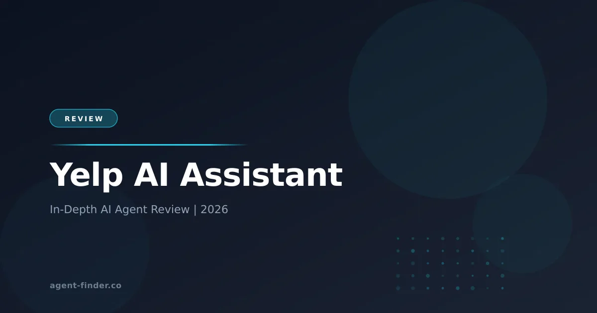 Yelp AI Assistant - AI Agent Review | Agent Finder